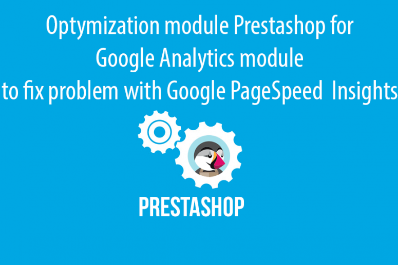 Prestashop module - Optimize your Google Analytics module